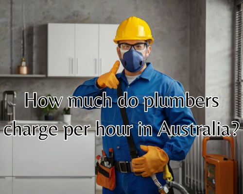 a plumber in Australia working