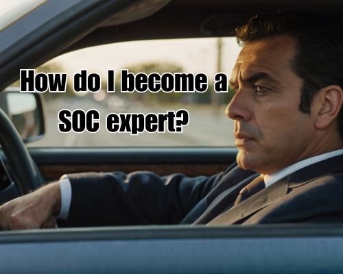 How Do I Become a SOC Expert? A Definitive Guide for West Palm Beach, Florida